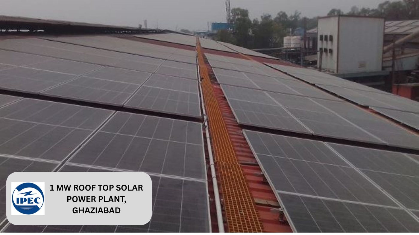 1 MWp rooftop — IPEC, Ghaziabad